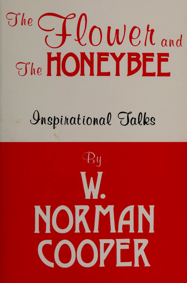 Cover for The Flower and the Honeybee: Inspirational Talks