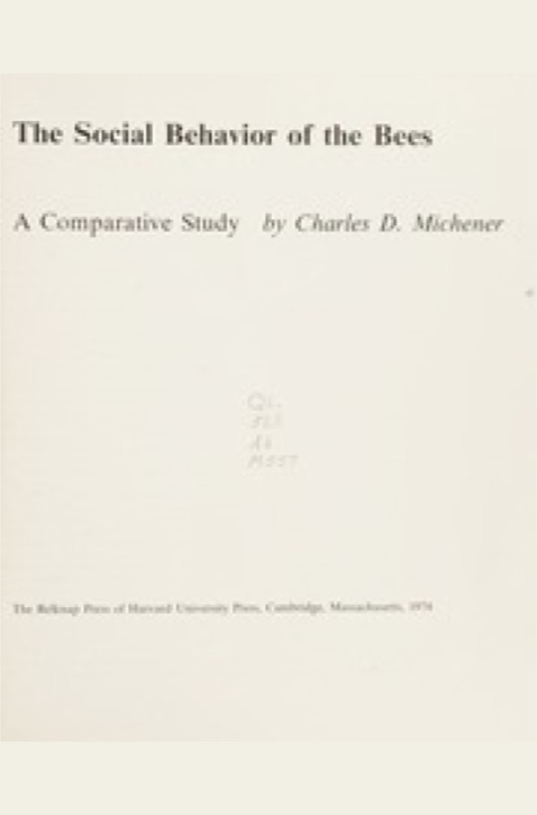 Cover for The Social Behavior of the Bees